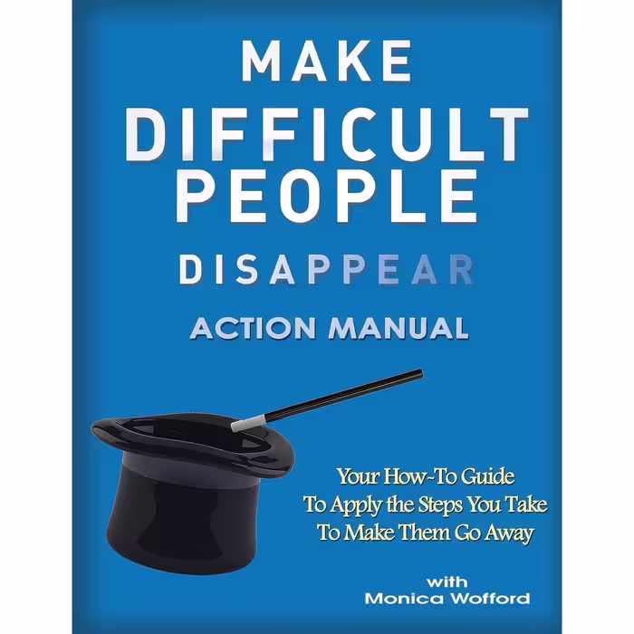 کتاب زبان اصلی Make Difficult People Disappear Action Manual Workbook
