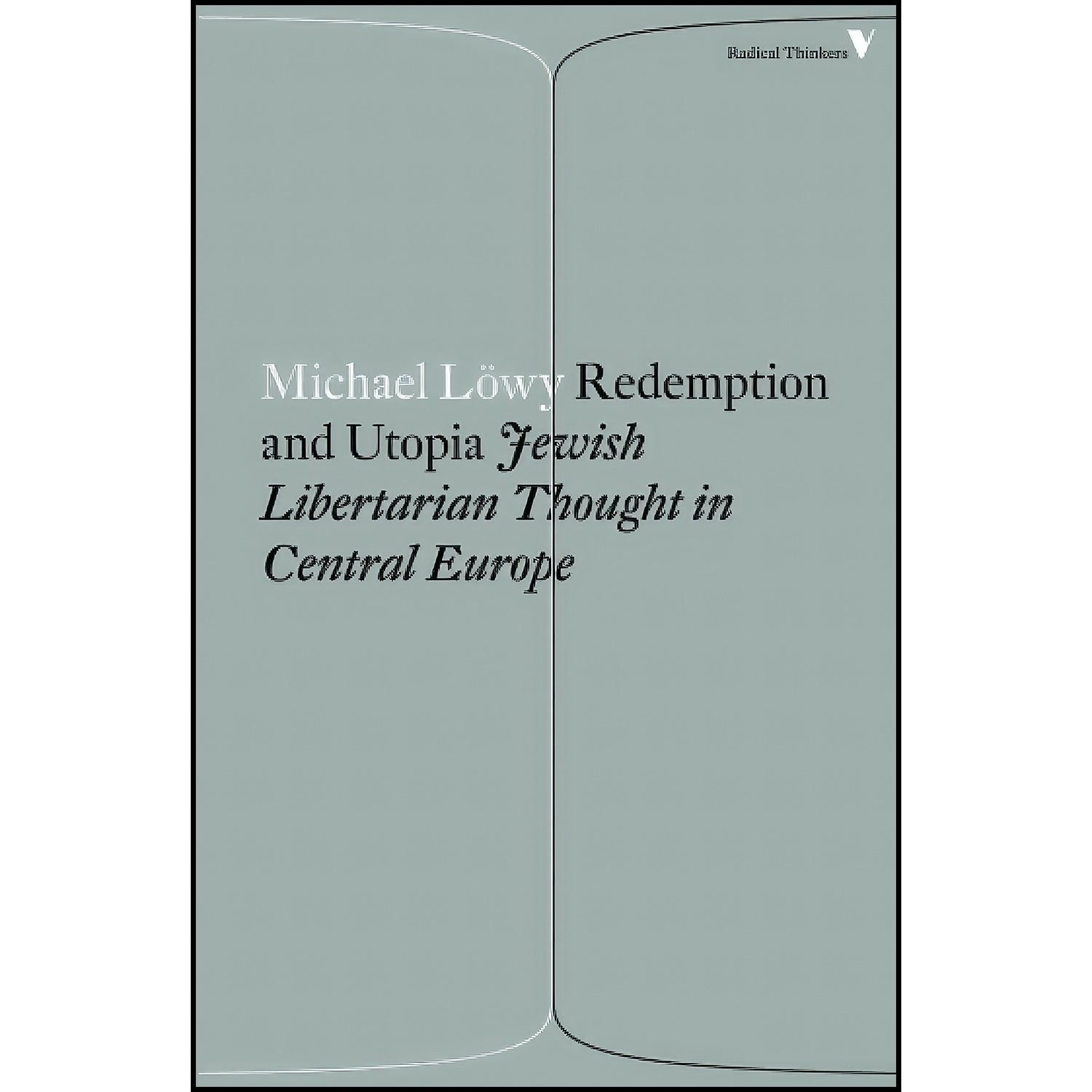 کتاب زبان اصلی Redemption and Utopia اثر Michael Lowy and Hope Heaney