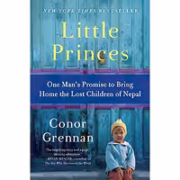 کتاب زبان اصلی Little Princes اثر Conor Grennan انتشارات William Morrow