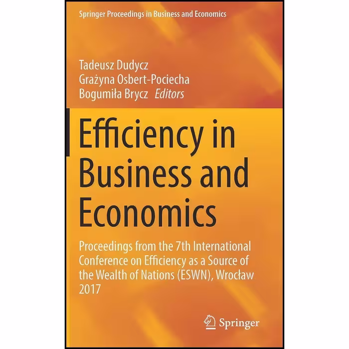کتاب زبان اصلی Efficiency in Business and Economics اثر جمعی از نویسندگان