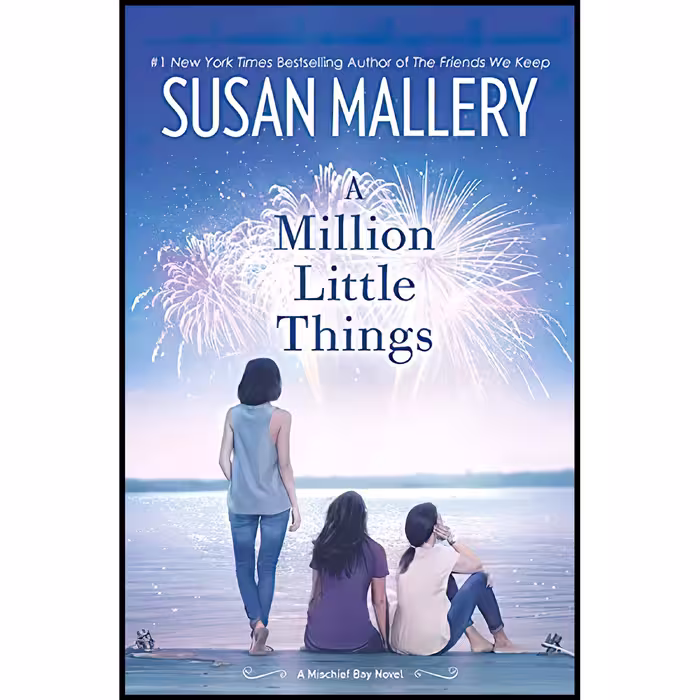 کتاب زبان اصلی A Million Little Things Mischief Bay اثر Susan Mallery