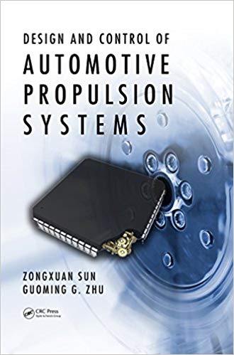  دانلود کتاب Design And Control Of Automotive Propulsion Systems, 2015 - دانلود کتاب های دانشگاهی