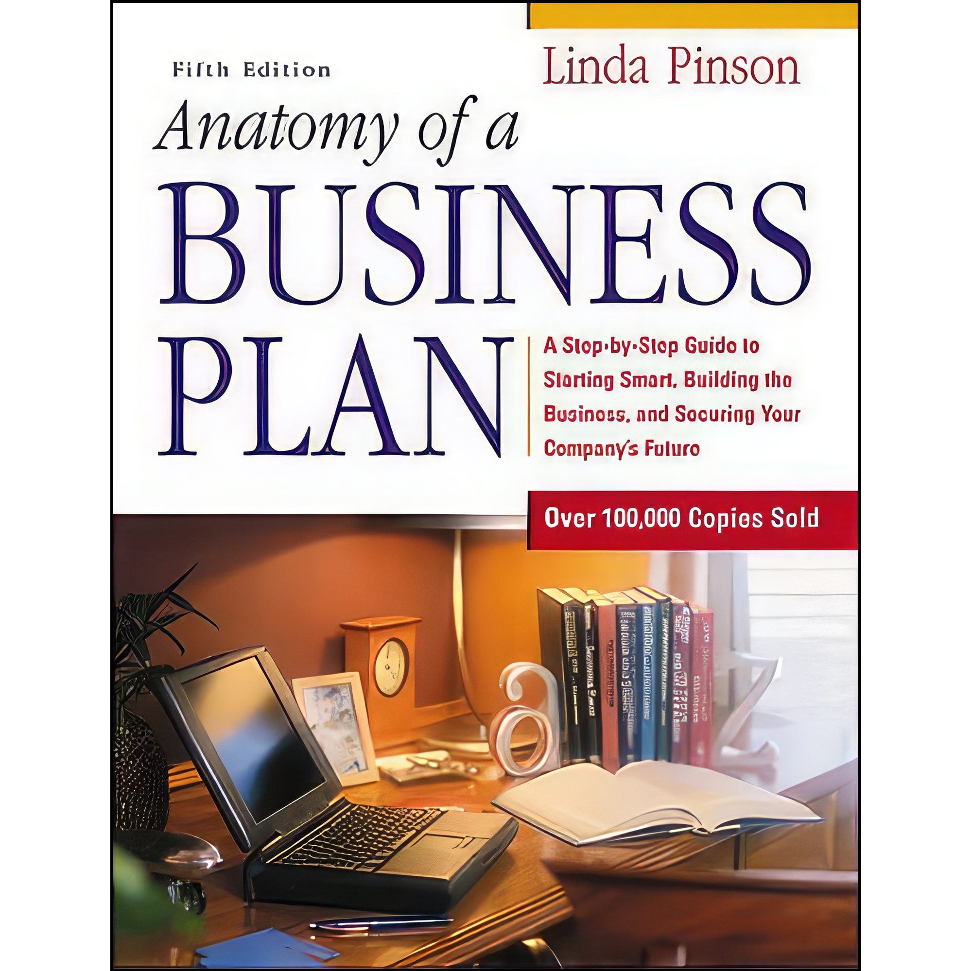 کتاب زبان اصلی Anatomy of a Business Plan اثر Linda Pinson