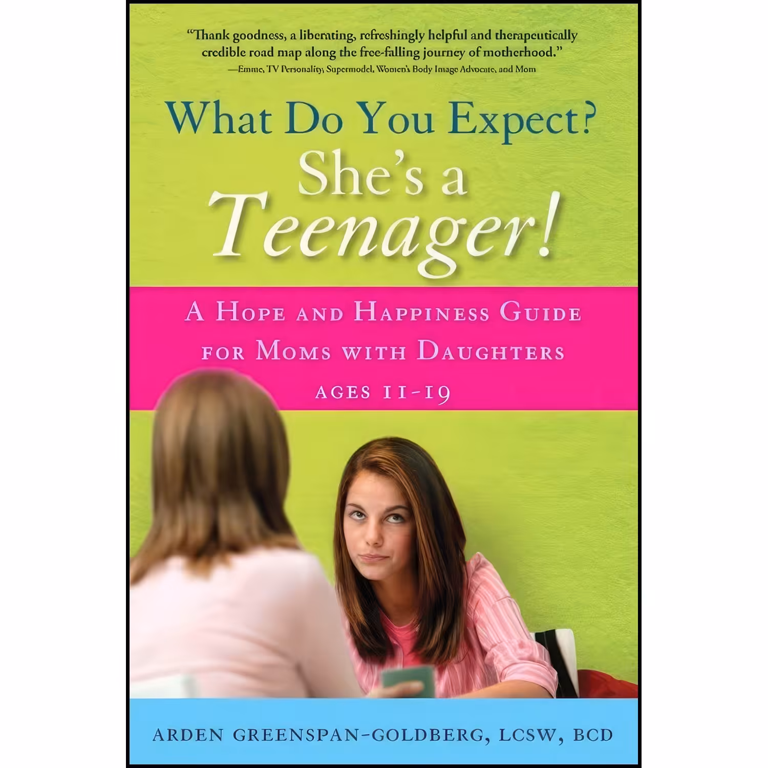 کتاب زبان اصلی What Do You Expect Shes a Teenager اثر Arden GreenspanGoldberg
