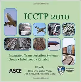 󾕇 Wei H., ICCTP 2010 - Integrated Transportation Systems - Green, Intelligent, Reliable, 2010 - دانلود کتاب های دانشگاهی