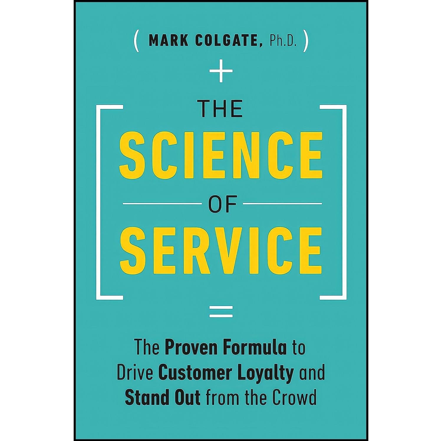 کتاب زبان اصلی The Science of Service اثر Mark Colgate and Mark Colgate