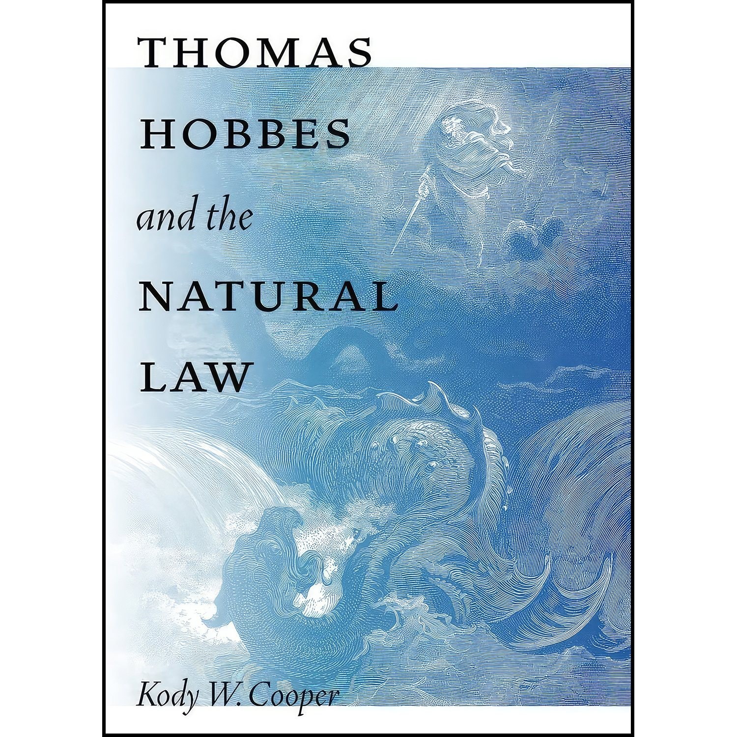 کتاب زبان اصلی Thomas Hobbes and the Natural Law اثر Kody W Cooper