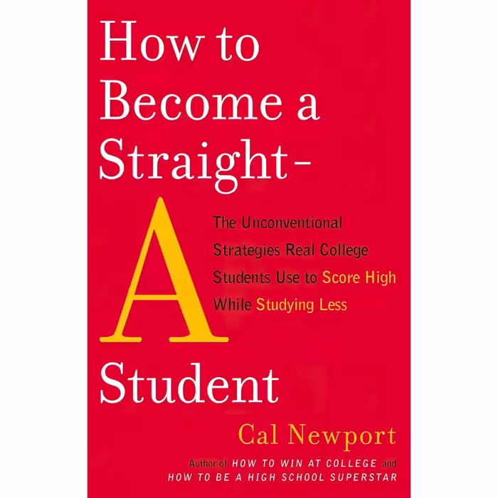 کتاب زبان اصلی How to Become a StraightA Student The Unconventional Strategies R