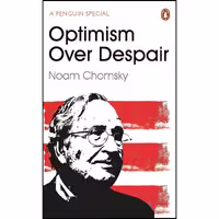 کتاب زبان اصلی Optimism Over Despair اثر Noam Chomsky انتشارات PENGUIN
