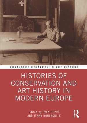 [PDF] دانلود کتاب Histories Of Conservation And Art History In Modern Europe, 2022