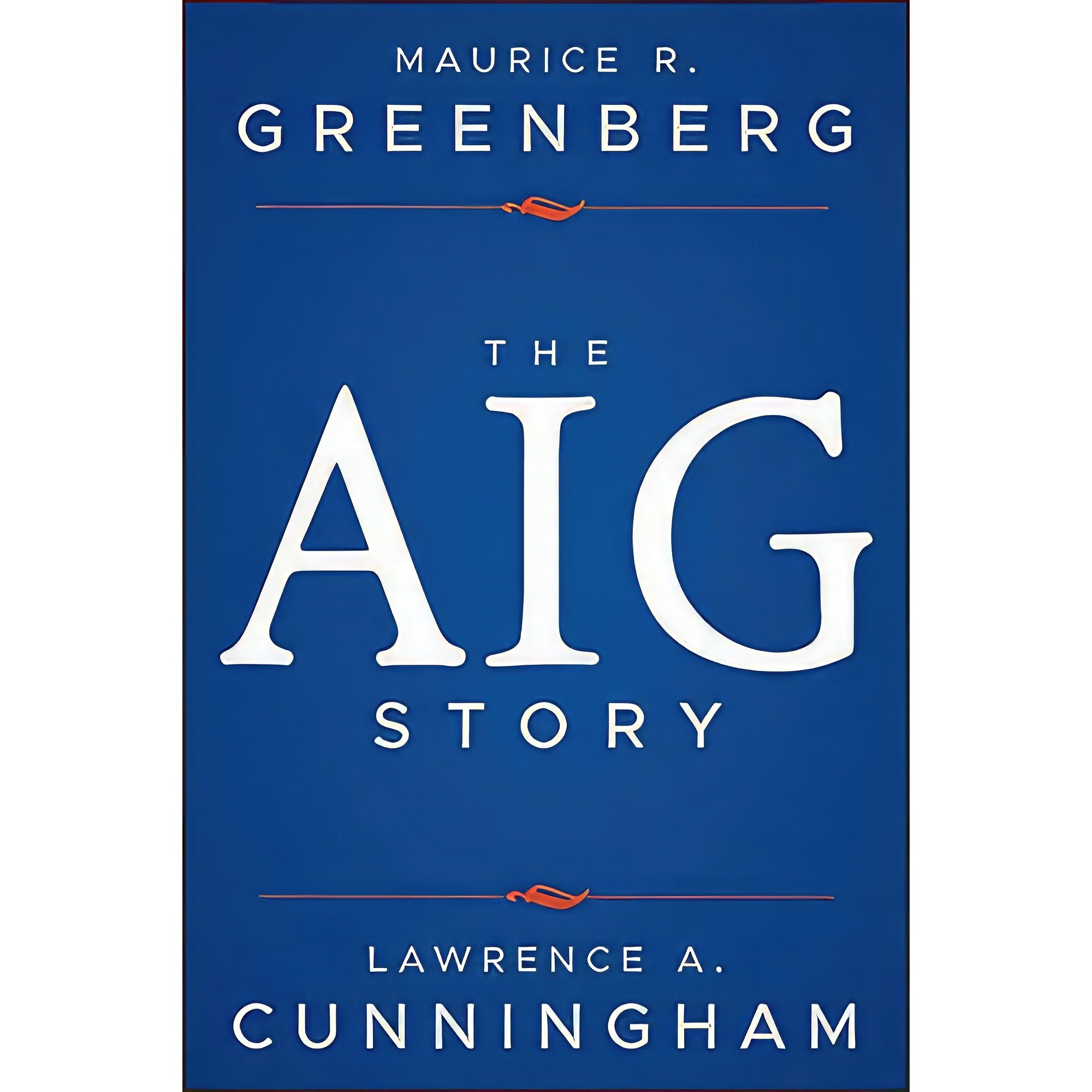 کتاب زبان اصلی The AIG Story اثر جمعی از نویسندگان انتشارات Wiley
