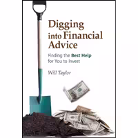 کتاب زبان اصلی Digging into Financial Advice اثر Will Taylor