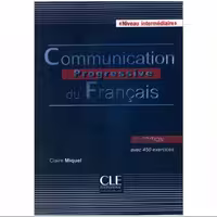 Communication progressive du Francias niveau intermediaire کتاب