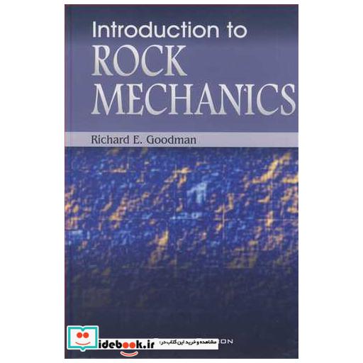 INTRODUCTION TO ROCK MECHANICS