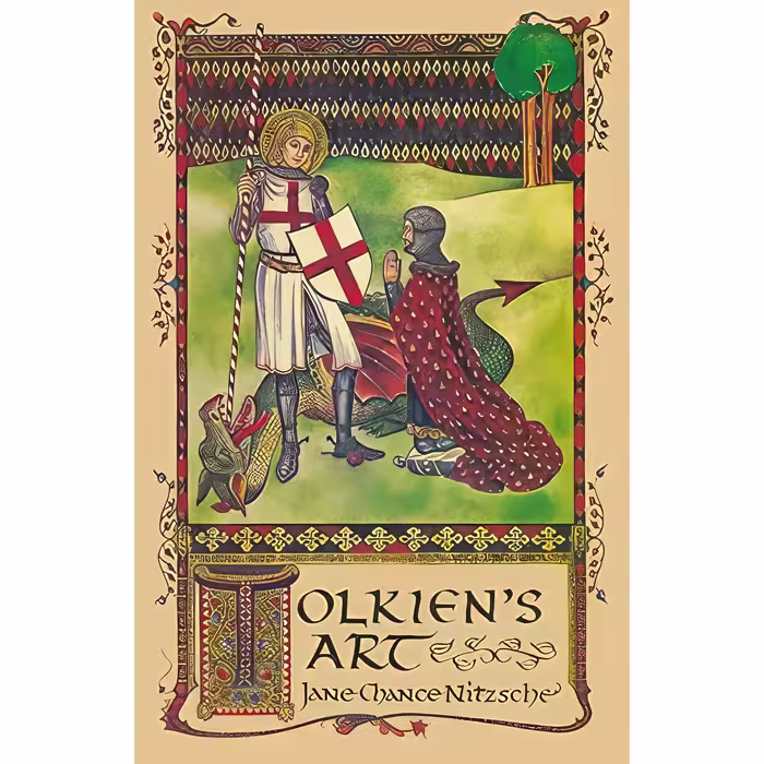 کتاب زبان اصلی Tolkiens Art اثر Jane Chance and Jane Chance Nitzsche