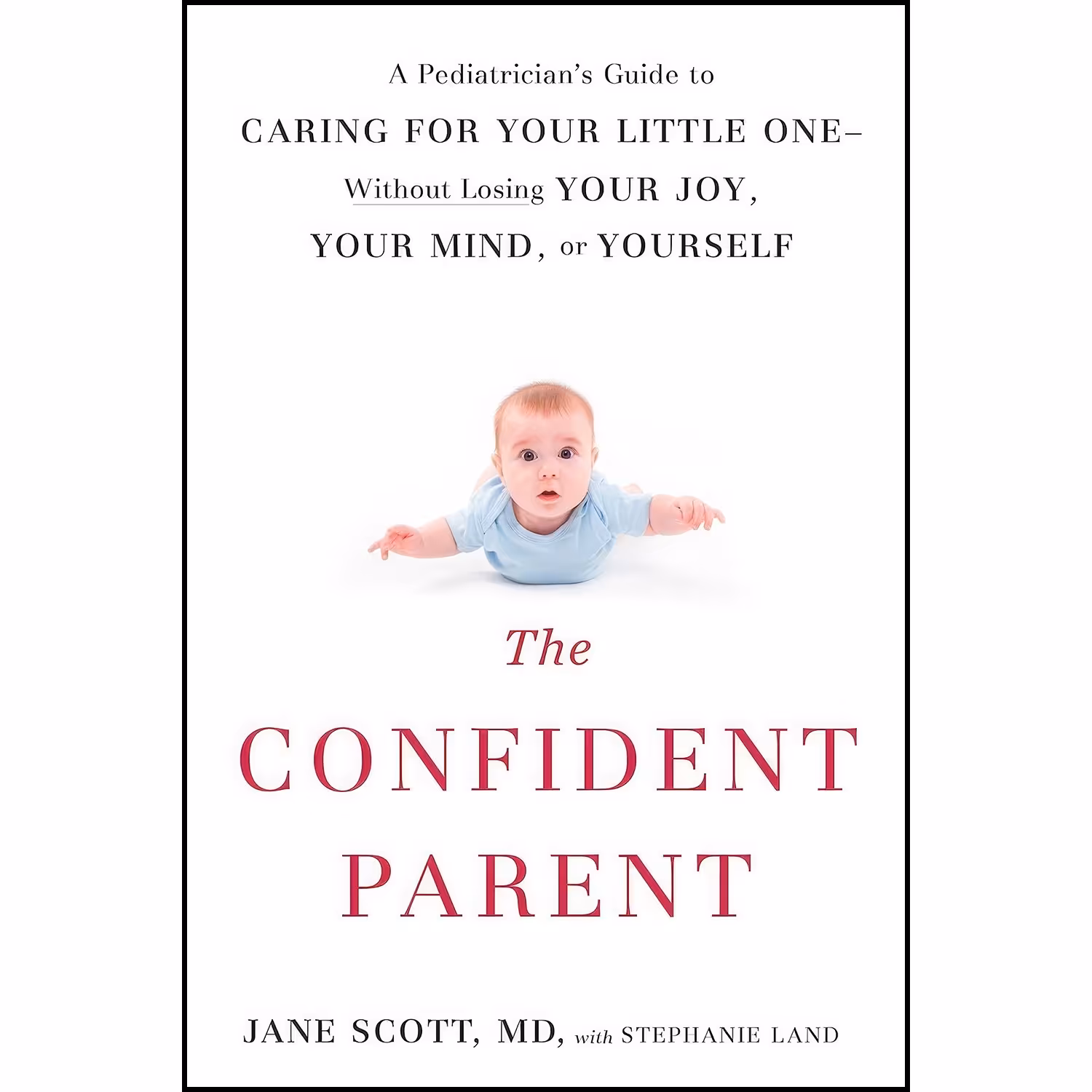 کتاب زبان اصلی The Confident Parent اثر Jane Scott and Stephanie Land