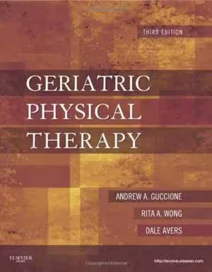 [PDF] دانلود کتاب Geriatric Physical Therapy, 3E, 3rd ed, 2011
