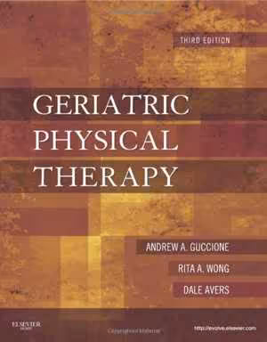 [PDF] دانلود کتاب Geriatric Physical Therapy, 3E, 3rd ed, 2011