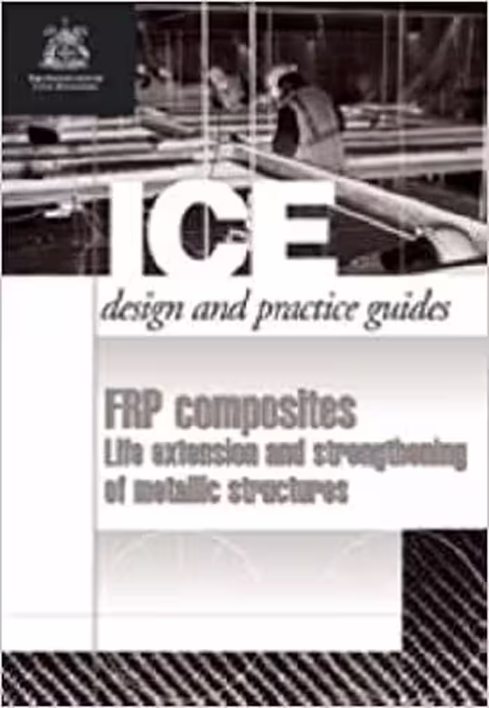 󾕇 دانلود کتاب Frp Composites - Life Extension And Strengthening Of Metallic Structures, 2001 - دانلود کتاب های دانشگاهی