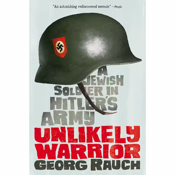 کتاب زبان اصلی Unlikely Warrior اثر Georg Rauch انتشارات تازه ها
