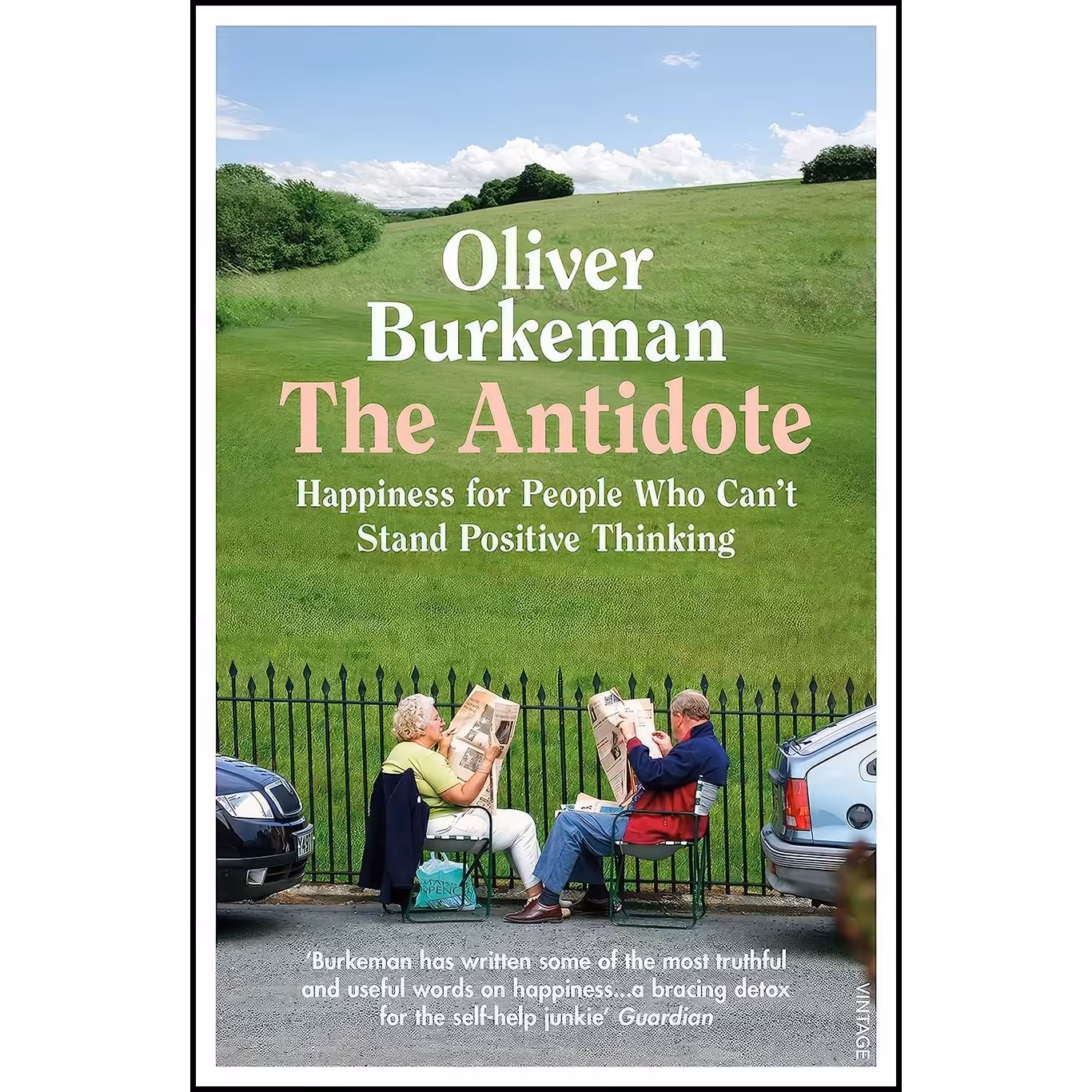 کتاب زبان اصلی The Antidote اثر Oliver Burkeman انتشارات VINTAGE