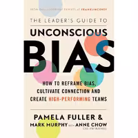 کتاب زبان اصلی The Leaders Guide to Unconscious Bias انتشارات Simon  Schuster UK