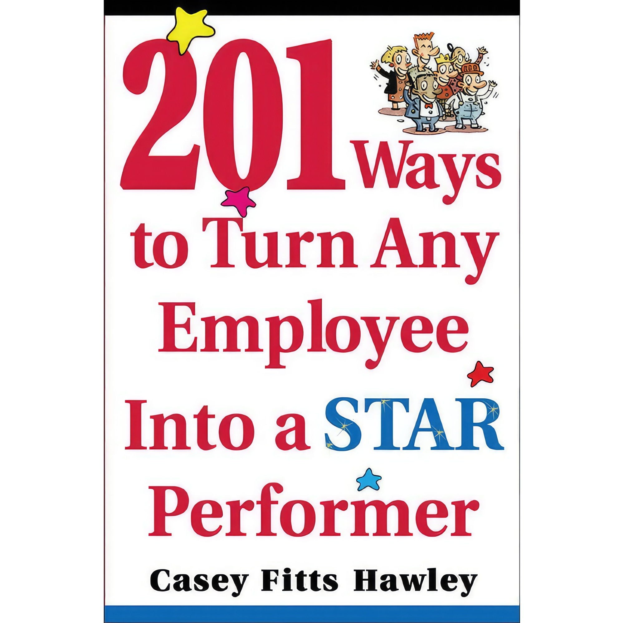 کتاب زبان اصلی Ways to Turn any Employee Into a Star Player