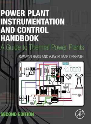 [PDF] دانلود کتاب Power Plant Instrumentation And Control Handbook - A Guide To Thermal Power Plants, 2nd ed, 2019