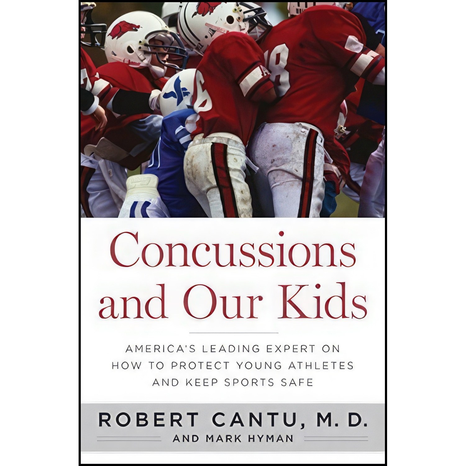 کتاب زبان اصلی Concussions and Our Kids اثر Robert Cantu and Mark Hyman