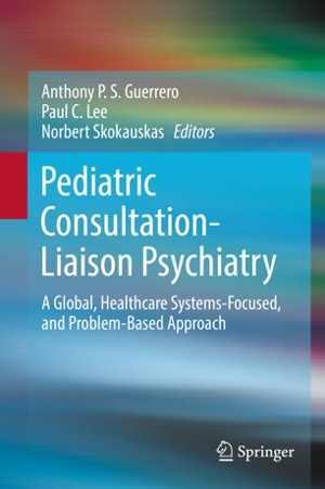 [PDF] دانلود کتاب Pediatric Consultation-Liaison Psychiatry, 2018