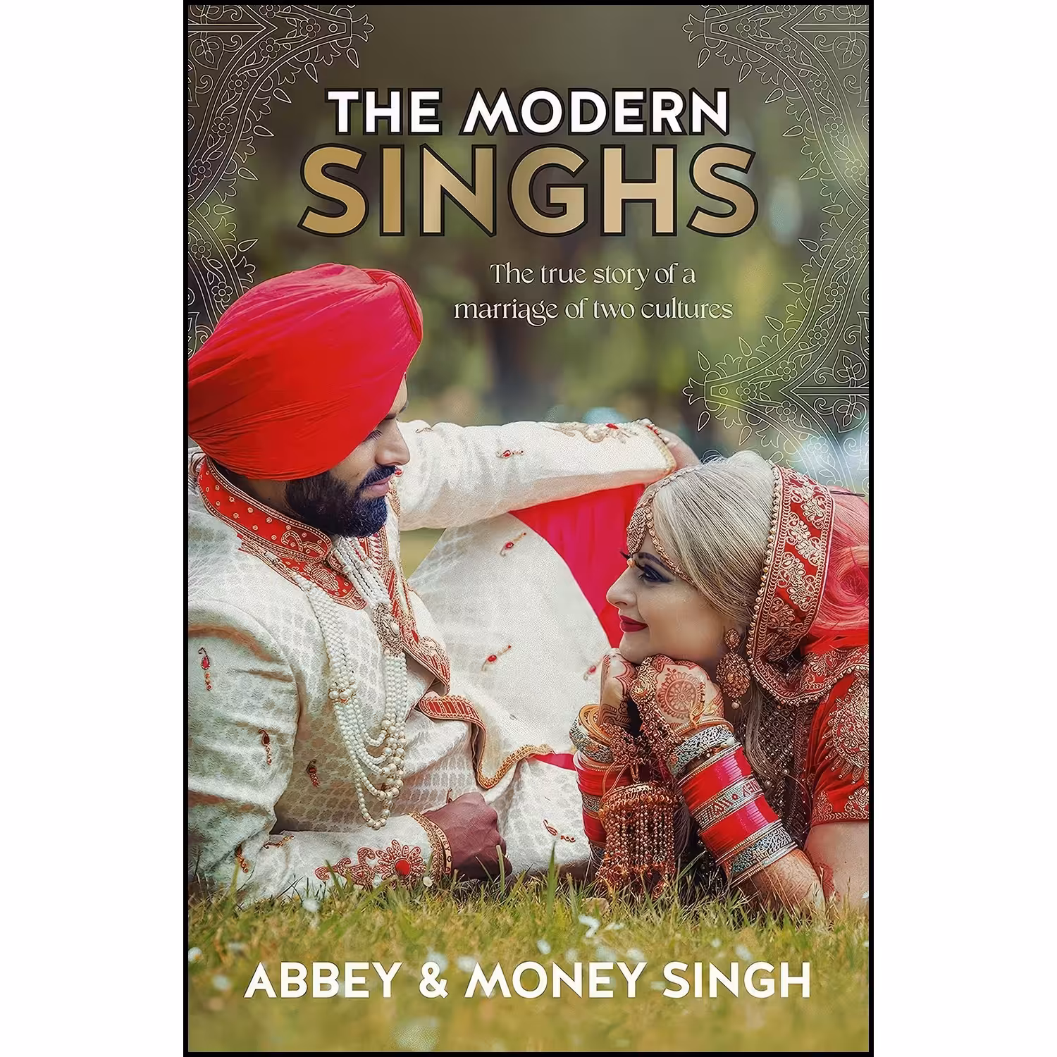 کتاب زبان اصلی The Modern Singhs اثر Abbey Singh and Money Singh
