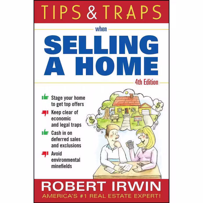 کتاب زبان اصلی Tips and Traps When Selling a Home اثر Robert Irwin