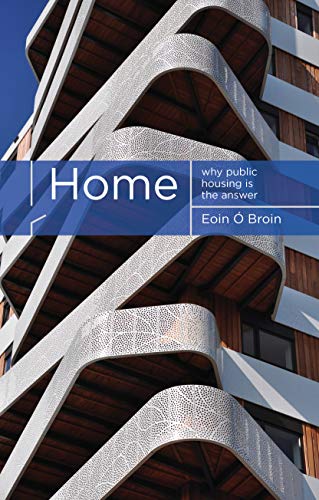  دانلود کتاب Home - Why Public Housing Is The Answer, 2019 - دانلود کتاب های دانشگاهی