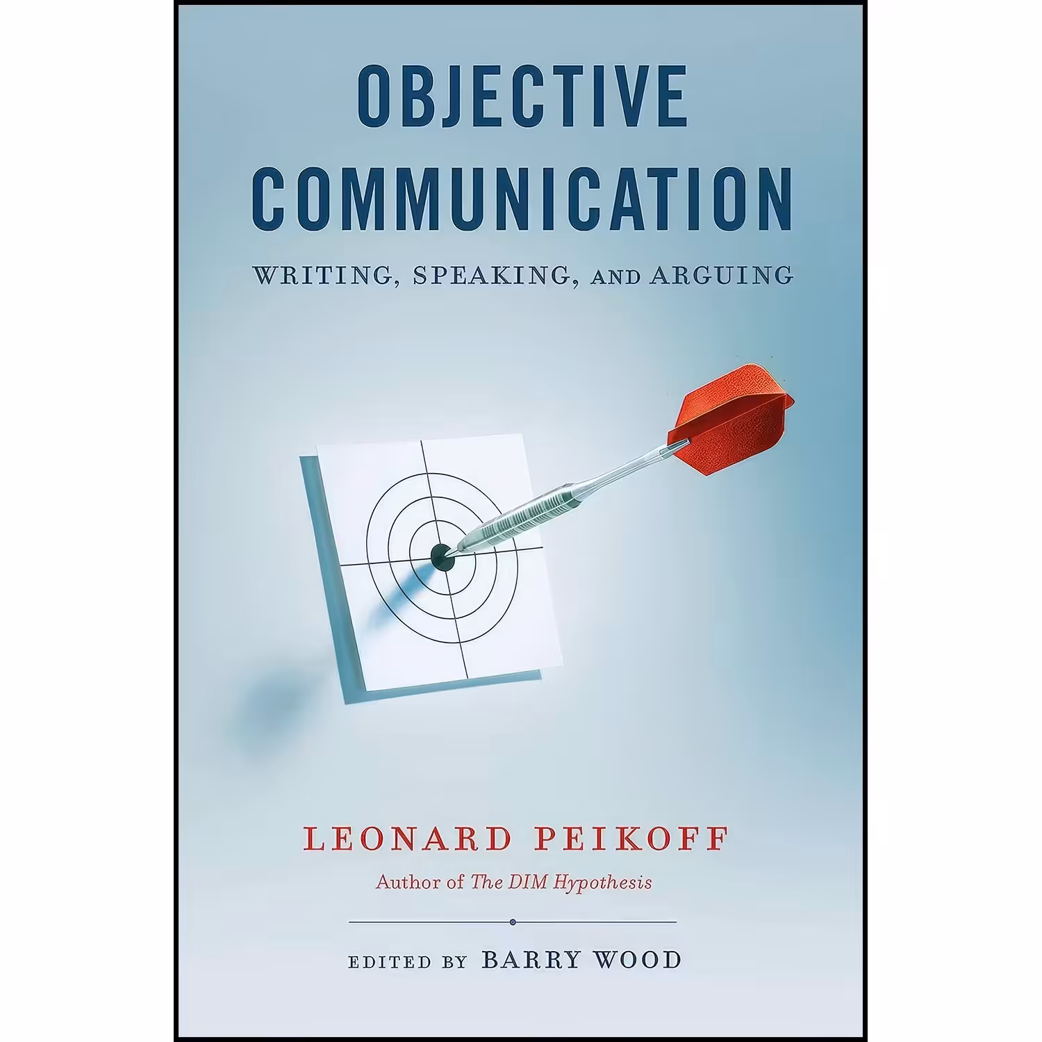کتاب زبان اصلی Objective Communication اثر Leonard Peikoff and Barry Wood