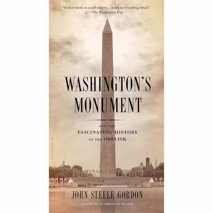 کتاب زبان اصلی Washingtons Monument اثر John Steele Gordon