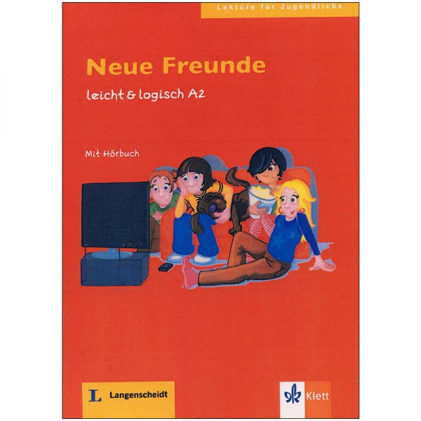 کتاب Neue Freunde اثر Sarah Fleer انتشارات زبان مهر