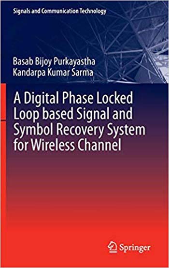 󾕇 دانلود کتاب A Digital Phase Locked Loop based Signal and Symbol Recovery System for Wireless Channel - دانلود کتاب های دانشگاهی