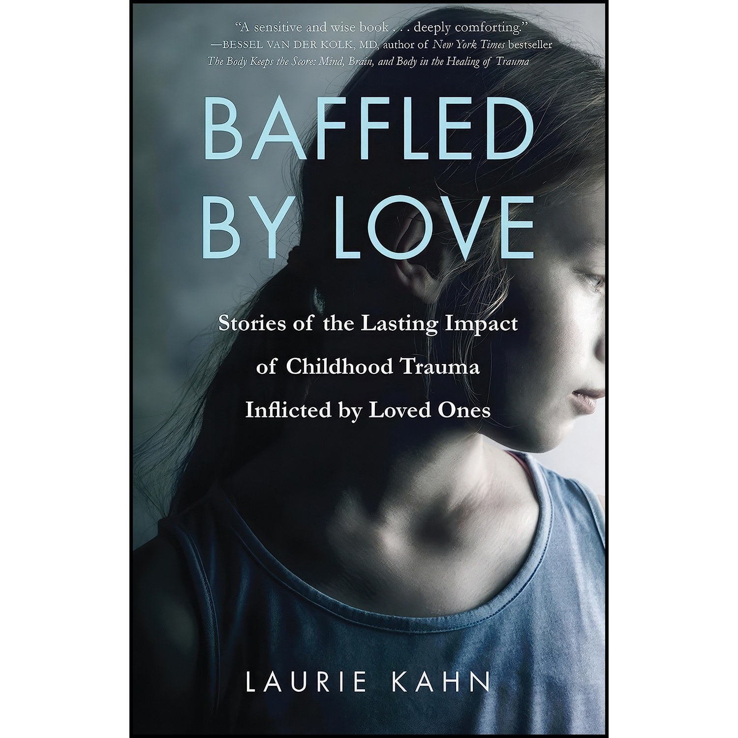کتاب زبان اصلی Baffled by Love اثر Laurie Kahn