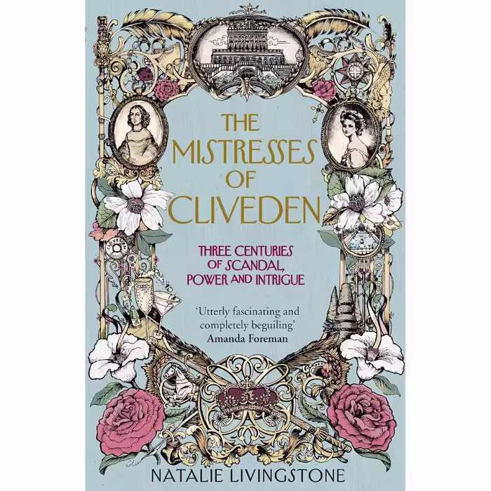 کتاب زبان اصلی The Mistresses of Cliveden اثر Natalie Livingstone