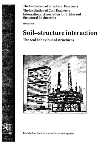 󾕇 دانلود کتاب Soil-Structure Interaction - The Real Behaviour Of Structures, 1989 - دانلود کتاب های دانشگاهی