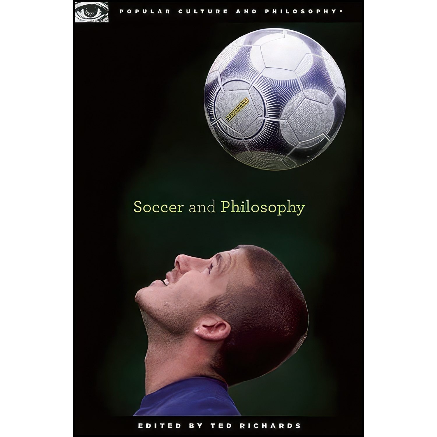 کتاب زبان اصلی Soccer and Philosophy اثر David Kilpatrick and Ted Richards