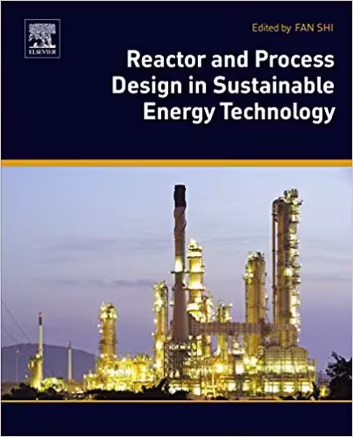 󾕇 دانلود کتاب Reactor And Process Design In Sustainable Energy Technology, 2014 - دانلود کتاب های دانشگاهی