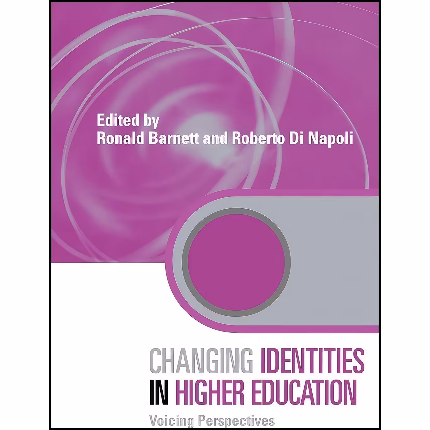 کتاب زبان اصلی Changing Identities in Higher Education اثر جمعی از نویسندگان