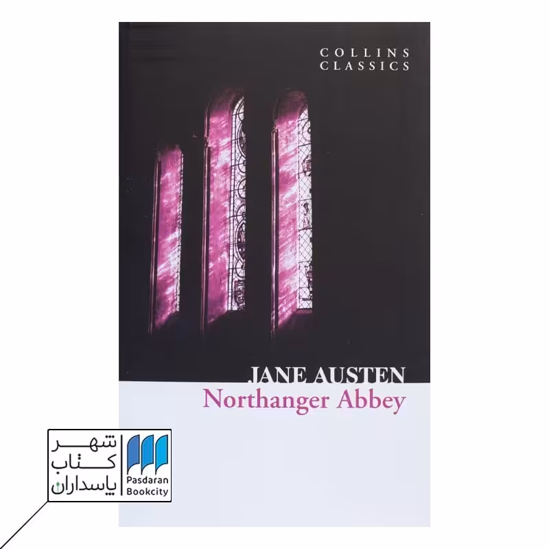 Northanger Abbey کتاب صومعه شمالی