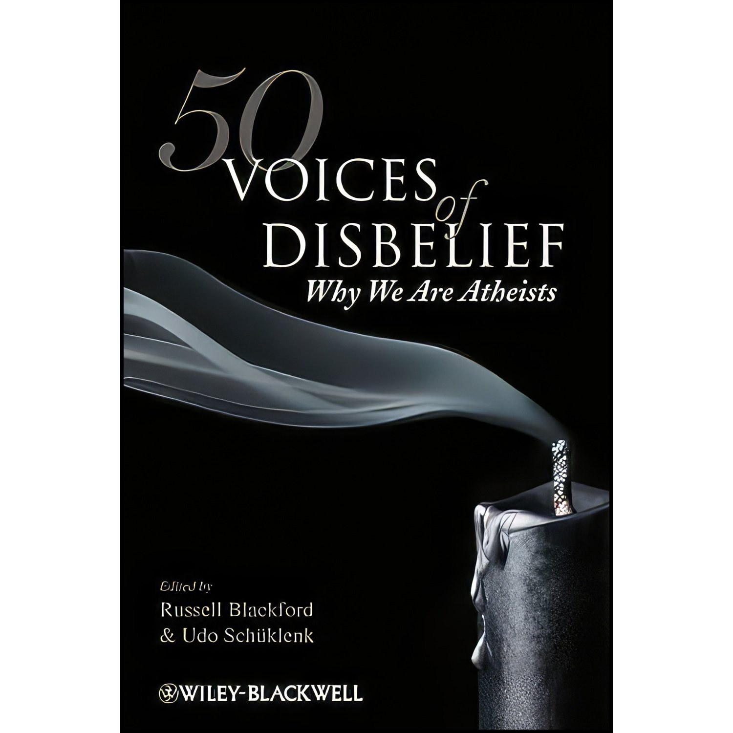 کتاب زبان اصلی Voices of Disbelief اثر Russell Blackford and Udo Schuklenk