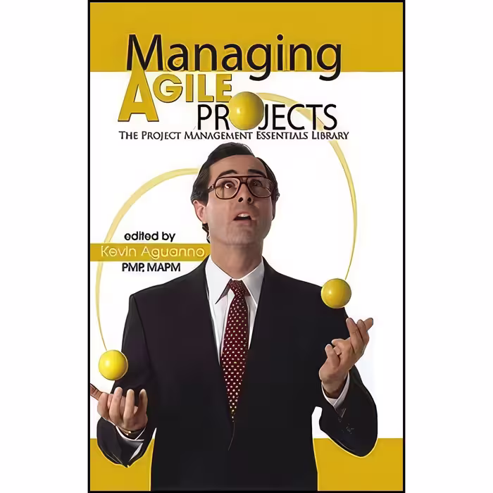 کتاب زبان اصلی Managing Agile Projects  اثر Sanjiv Augustine