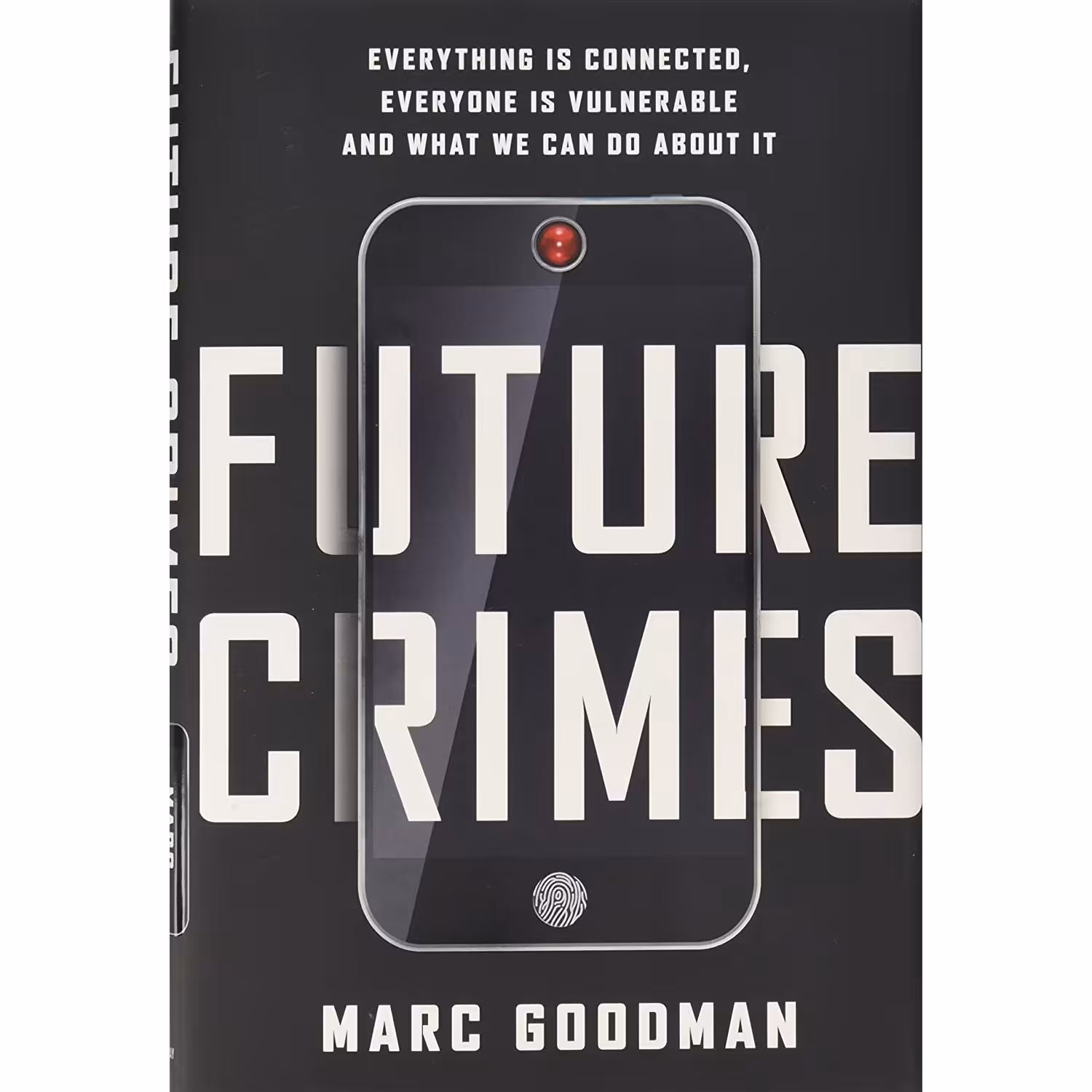 کتاب زبان اصلی Future Crimes اثر Marc Goodman انتشارات Doubleday