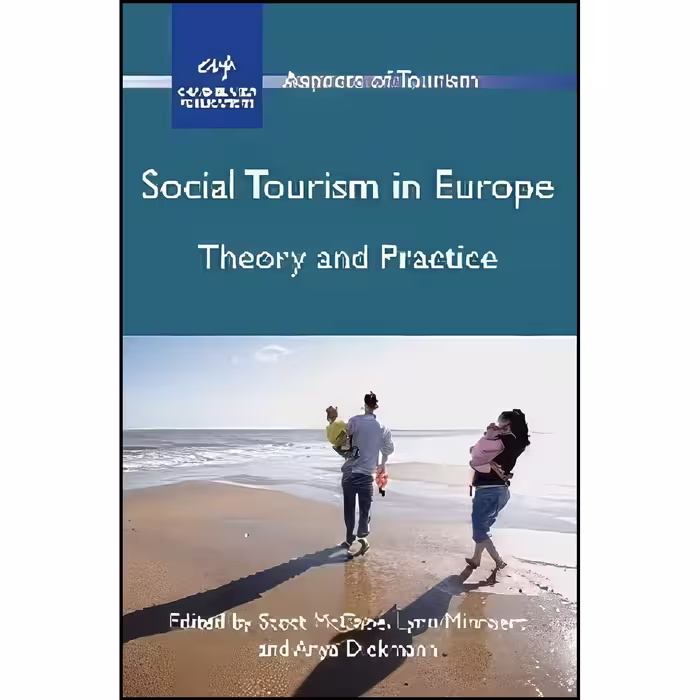کتاب زبان اصلی Social Tourism in Europe اثر جمعی از نویسندگان