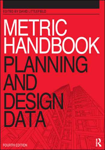  دانلود کتاب METRIC HANDBOOK Planning and Design Data - دانلود کتاب های دانشگاهی