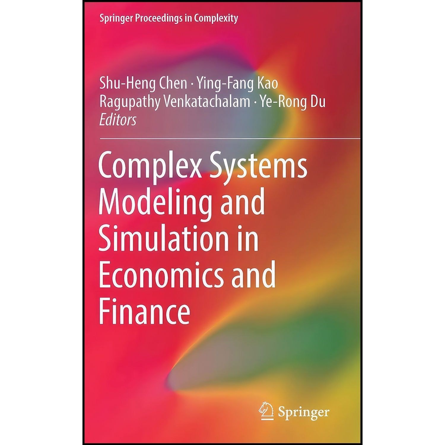 کتاب زبان اصلی Complex Systems Modeling and Simulation in Economics and Finance